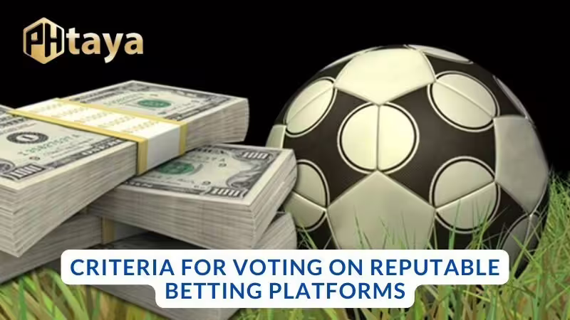 Criteria for Rating a Reputable Betting Platform