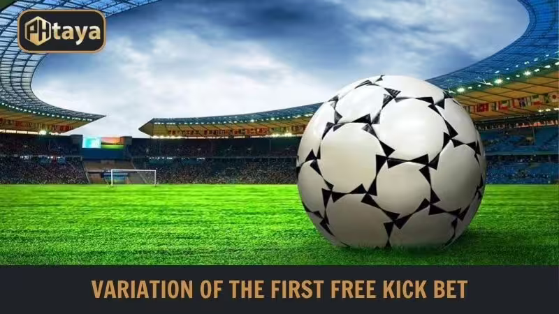 Summary of variations of the first type of free kick bet